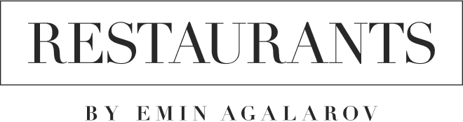 Restaurants By Emin Agalarov